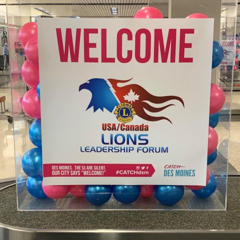 A sign at the Des Moines airport welcoming Lions to the Des Moines USA/Canada Lions Leadership Forum